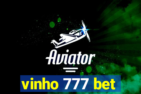 vinho 777 bet